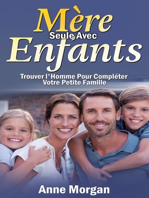 cover image of Mère Seule Avec Enfants